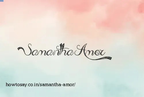 Samantha Amor