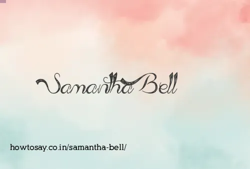 Samantha Bell