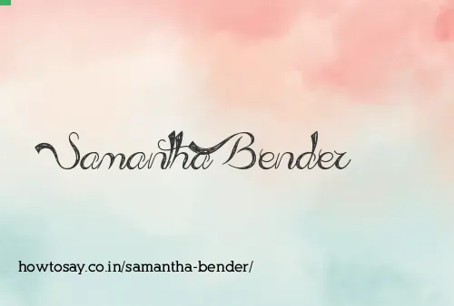 Samantha Bender