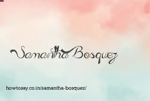 Samantha Bosquez