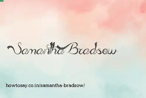 Samantha Bradsow