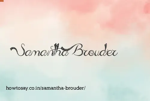 Samantha Brouder