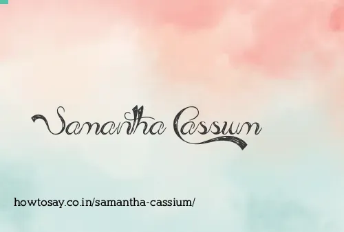 Samantha Cassium