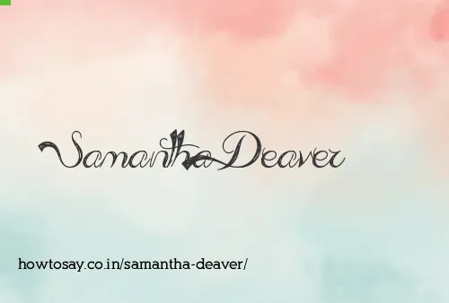 Samantha Deaver