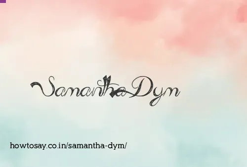 Samantha Dym