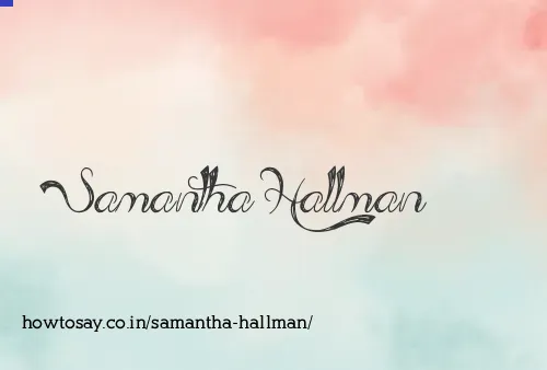 Samantha Hallman
