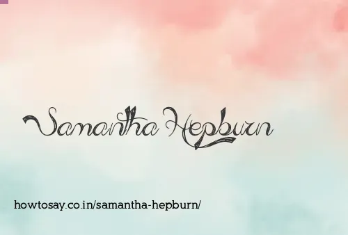 Samantha Hepburn