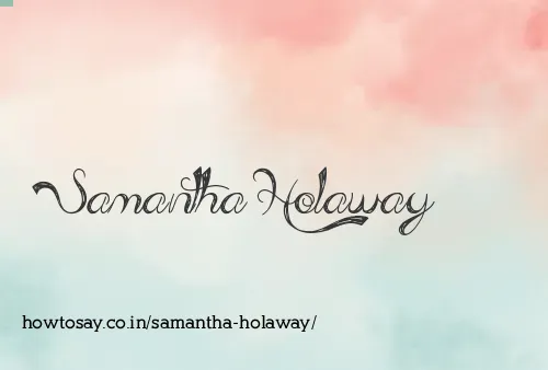 Samantha Holaway