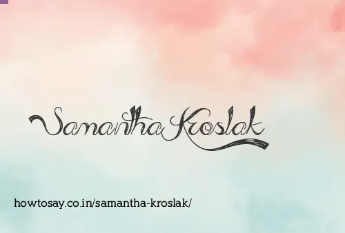 Samantha Kroslak