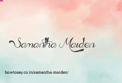 Samantha Maiden