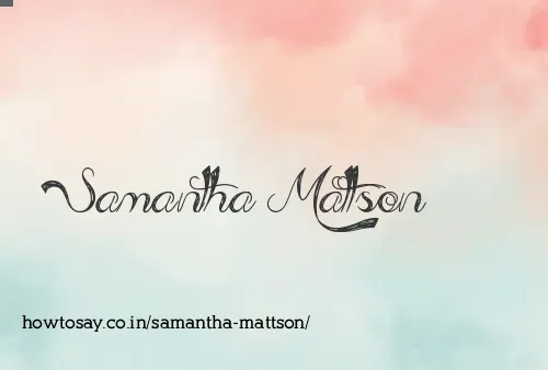 Samantha Mattson