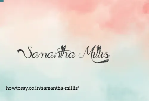 Samantha Millis