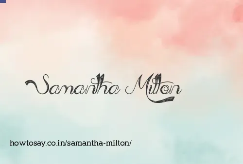 Samantha Milton