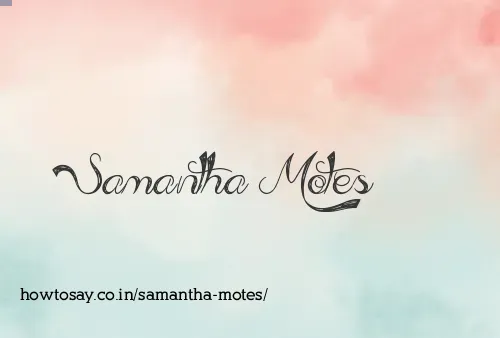 Samantha Motes