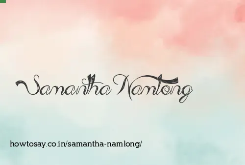 Samantha Namlong