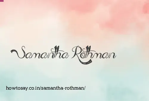 Samantha Rothman