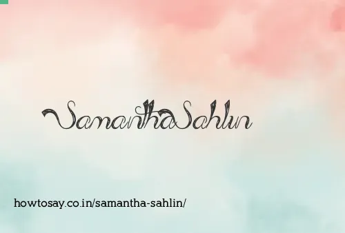 Samantha Sahlin