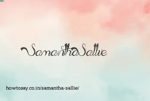 Samantha Sallie