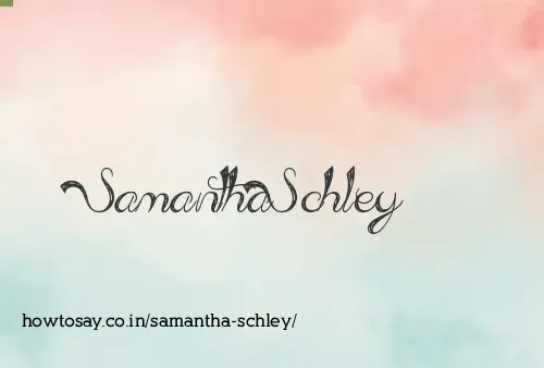 Samantha Schley