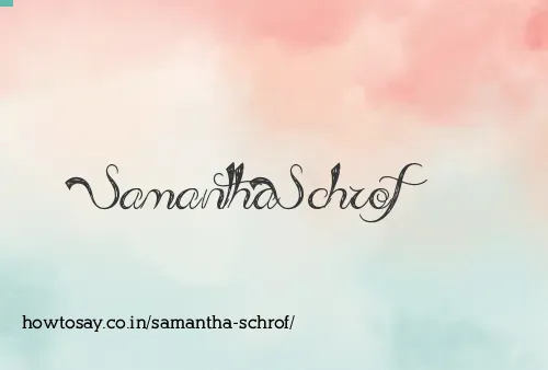 Samantha Schrof