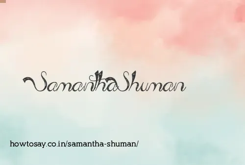 Samantha Shuman