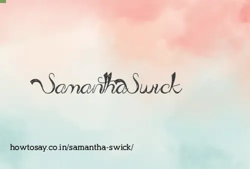 Samantha Swick