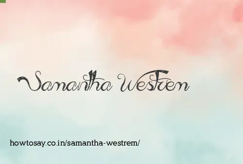 Samantha Westrem