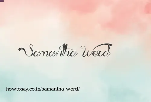 Samantha Word