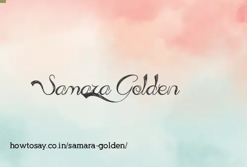Samara Golden