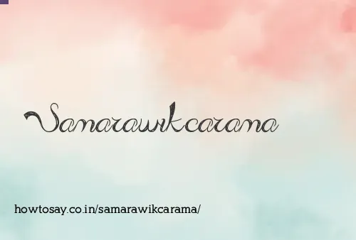Samarawikcarama