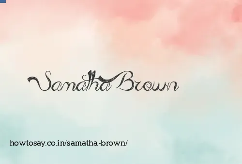 Samatha Brown