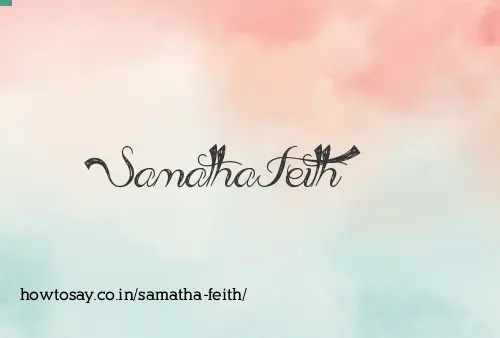 Samatha Feith