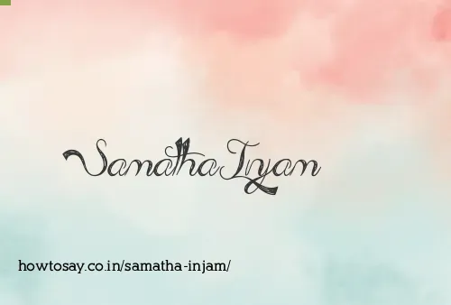 Samatha Injam