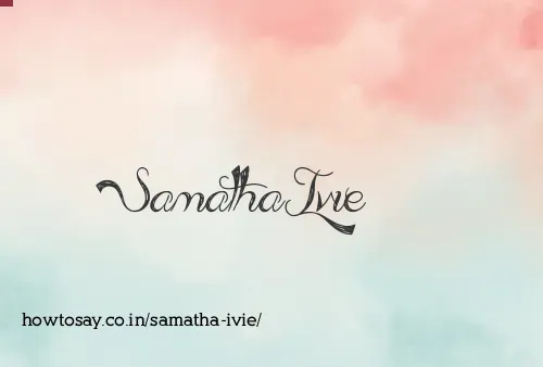 Samatha Ivie