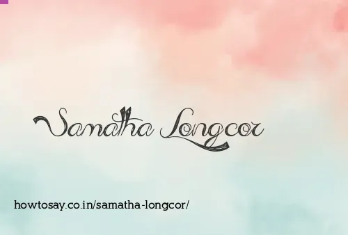 Samatha Longcor