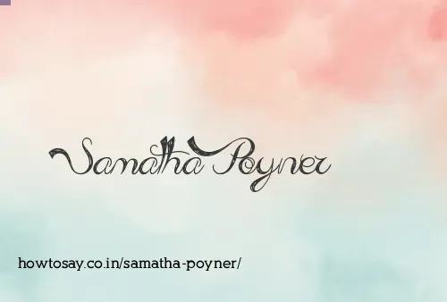 Samatha Poyner