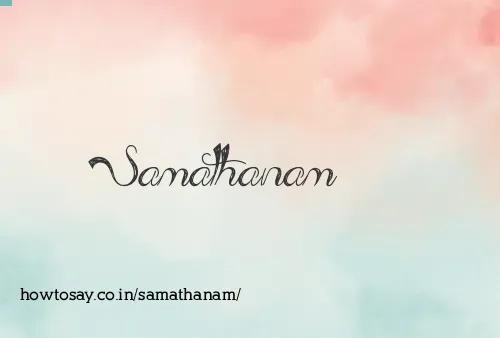 Samathanam