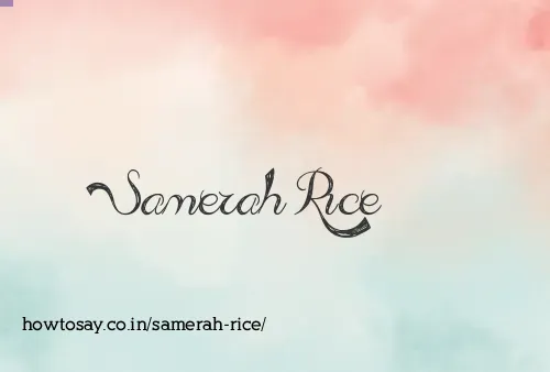 Samerah Rice