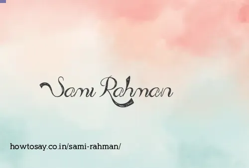 Sami Rahman