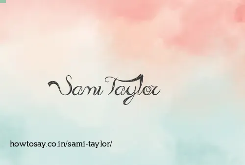 Sami Taylor