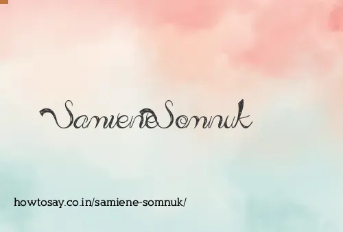 Samiene Somnuk