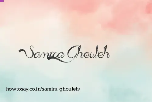 Samira Ghouleh