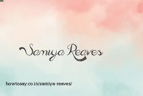 Samiya Reaves