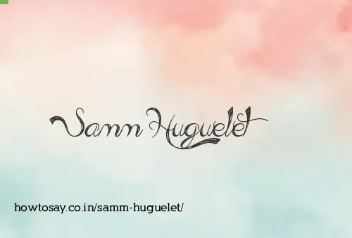 Samm Huguelet