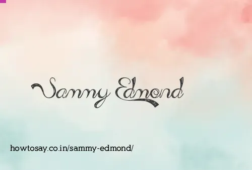 Sammy Edmond