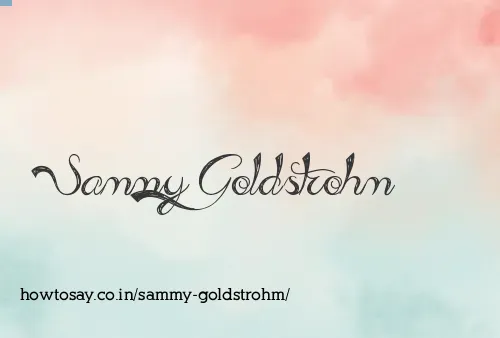 Sammy Goldstrohm