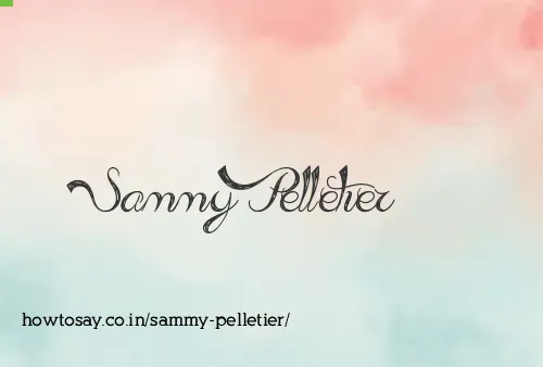 Sammy Pelletier
