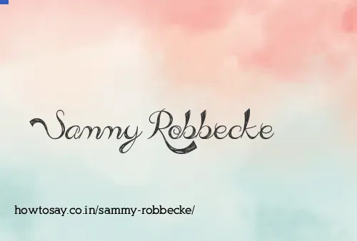 Sammy Robbecke