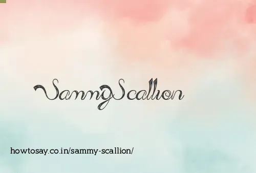 Sammy Scallion