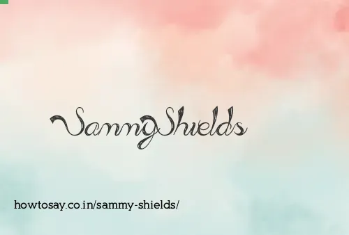 Sammy Shields